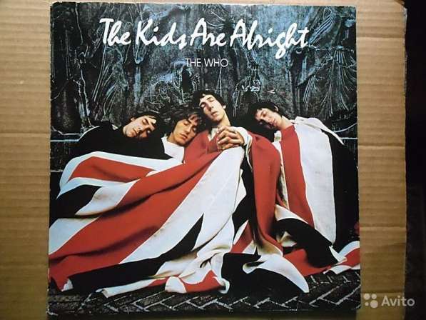 Пластинка The Who ‎– The Kids Are Alright